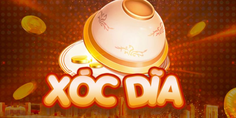 Xóc đĩa đổi tiền thật uy tín